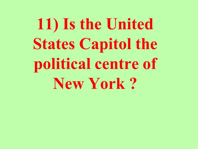 Is the United States Capitol the political centre of