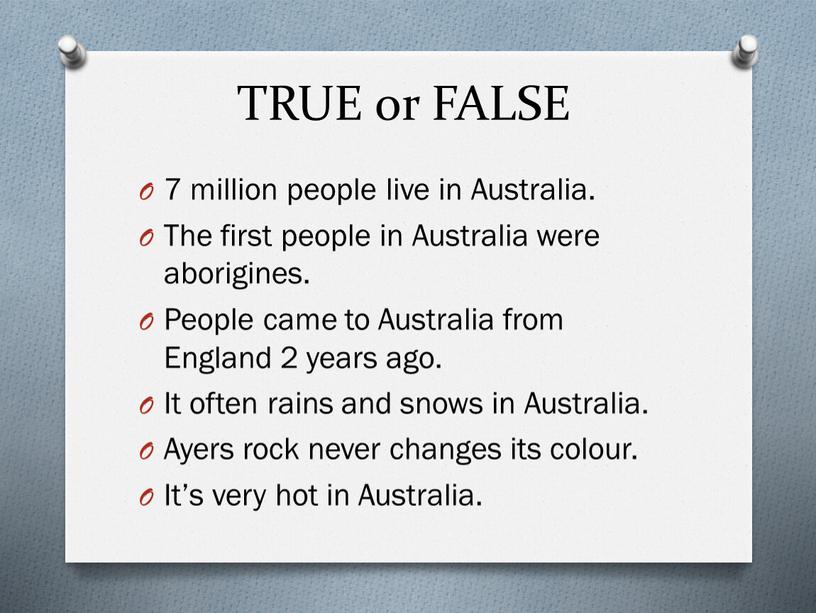TRUE or FALSE 7 million people live in