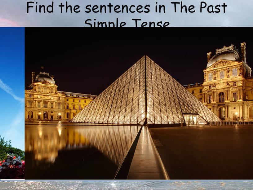 Find the sentences in The Past