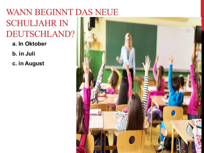 WANN BEGINNT DAS NEUE Schuljahr in