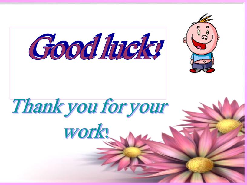 Good luck! Thank you for your work !