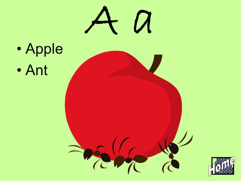 A a Apple Ant