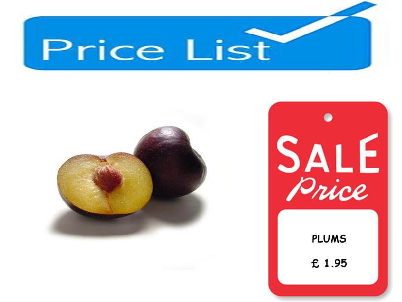 PLUMS £ 1.95