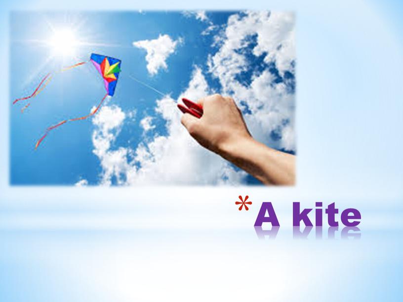 A kite