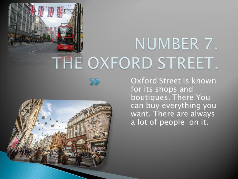 NUMBER 7. THE OXFORD STREET. Oxford