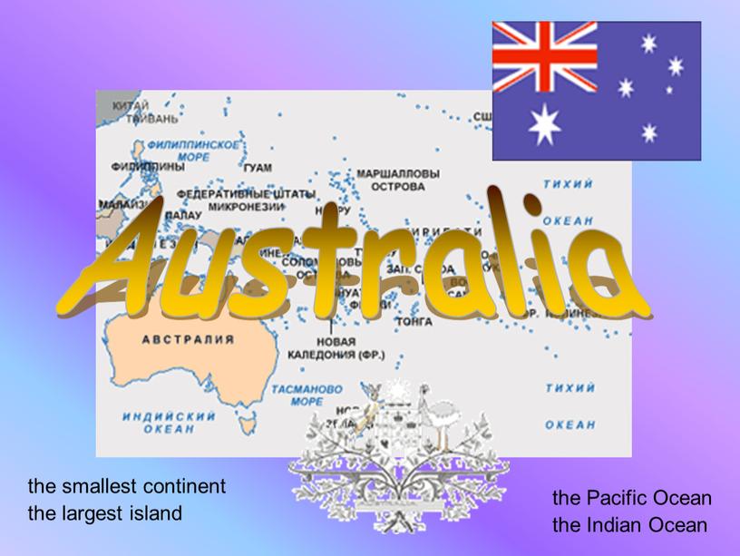 Australia the smallest continent the largest island the