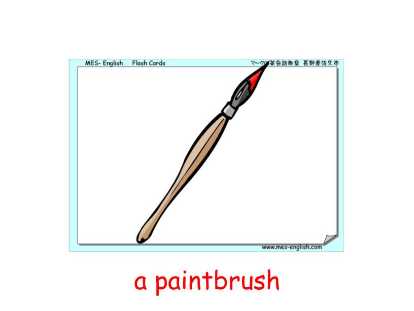 a paintbrush