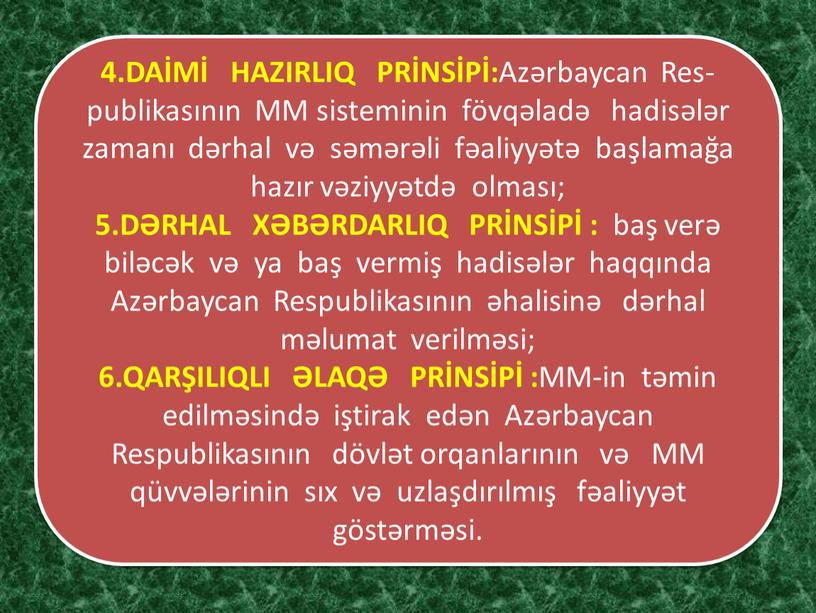 DAİMİ HAZIRLIQ PRİNSİPİ: Azərbaycan