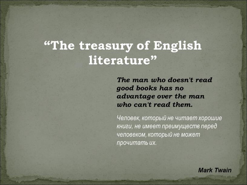 The treasury of English literature”