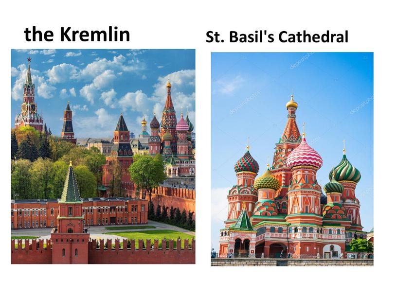 the Kremlin St. Basil's Cathedral