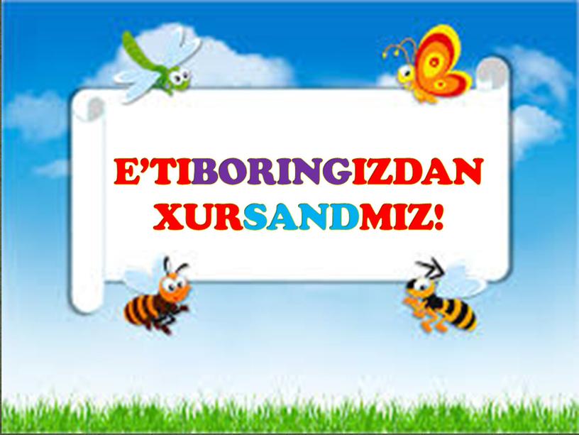 E’TIBORINGIZDAN XURSANDMIZ!