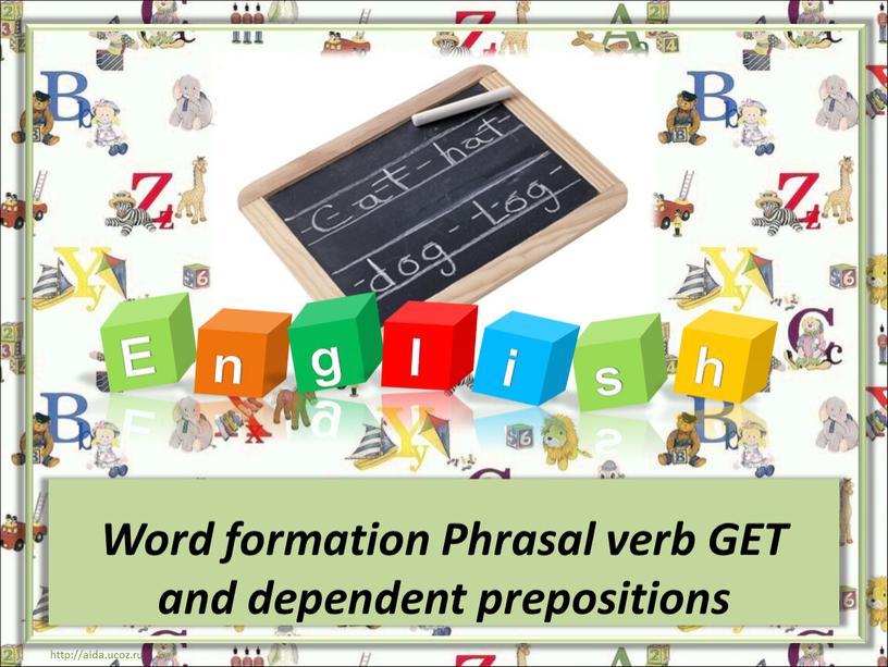 E n g l s i h Word formation Phrasal verb