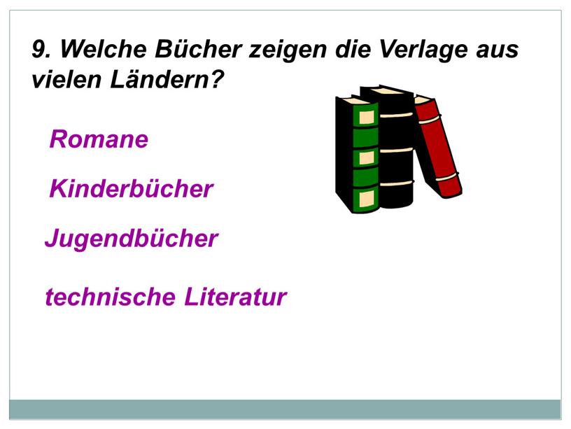 Welche Bücher zeigen die Verlage aus vielen