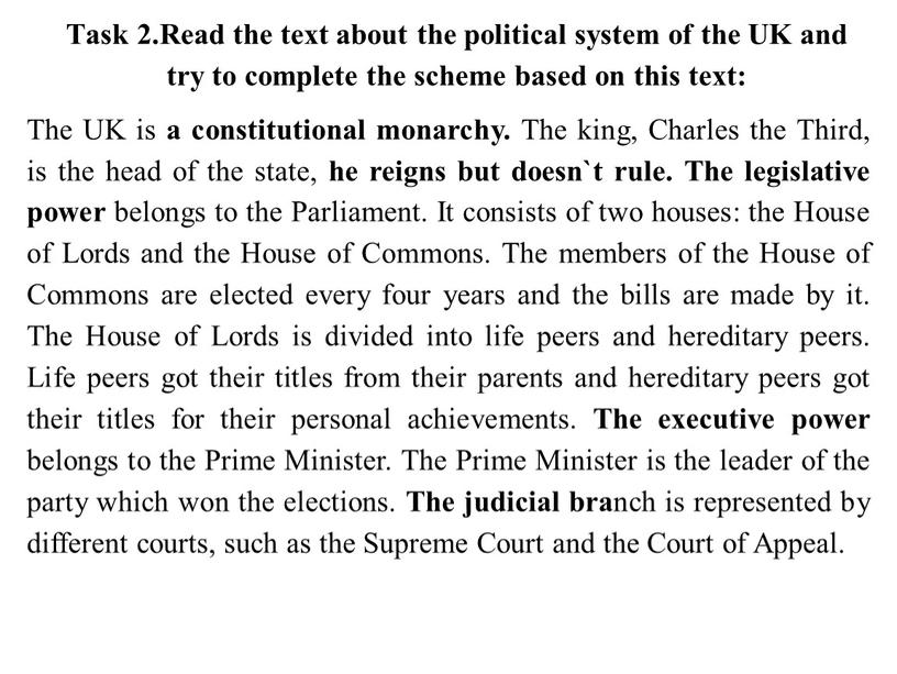 Task 2.Read the text about the political system of the