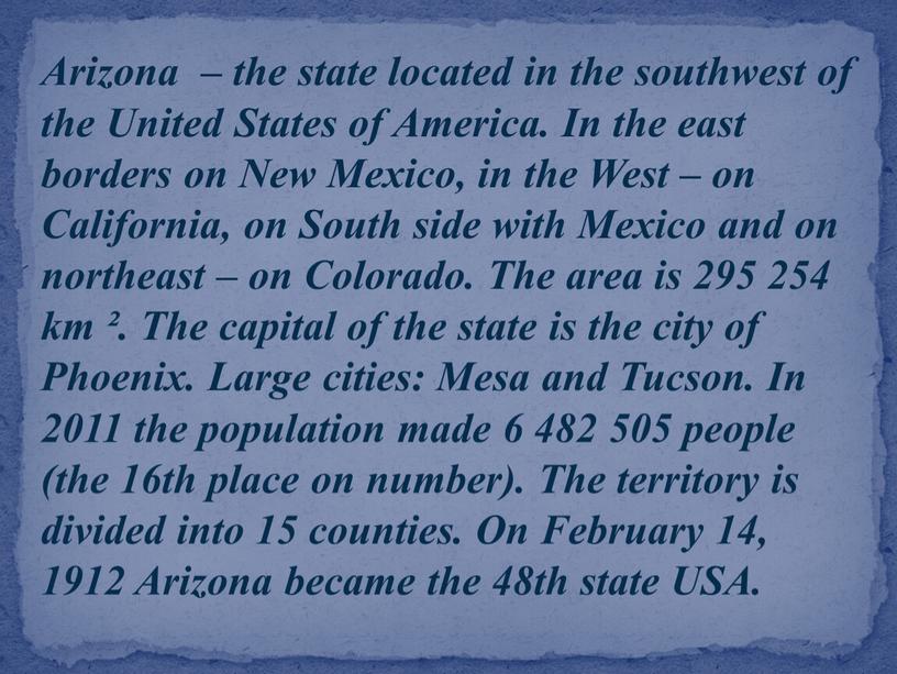 Arizona – the state located in the southwest of the