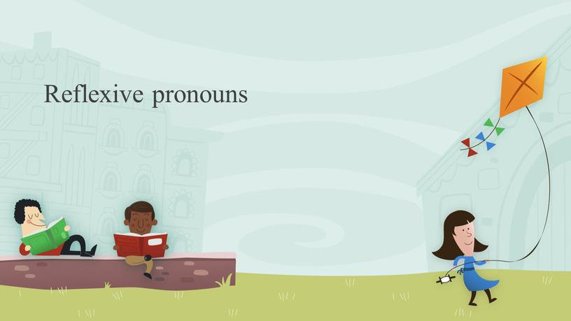 Reflexive pronouns