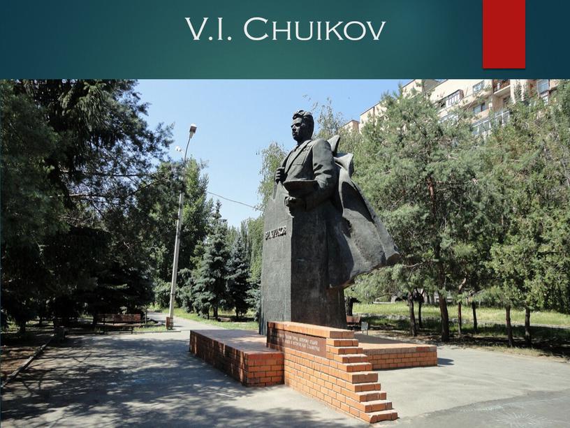 V.I. Chuikov