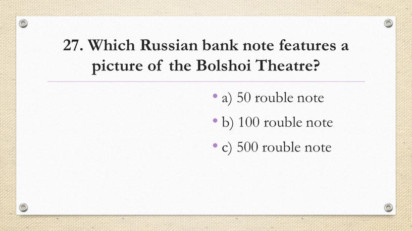 Which Russian bank note features a picture of the