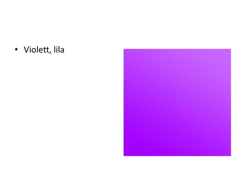 Violett, lila