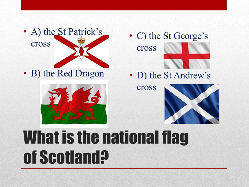 What is the national flag of Scotland?