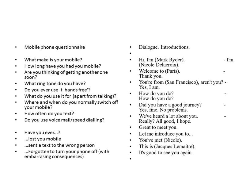 Mobile phone questionnaire What make is your mobile?