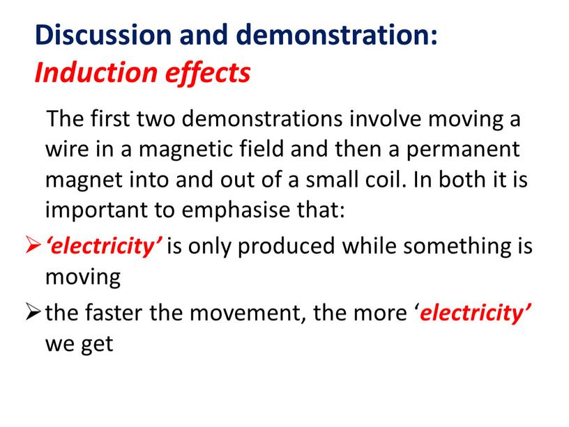 Discussion and demonstration: