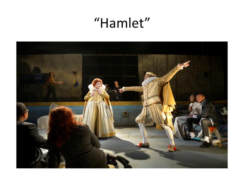 “Hamlet”