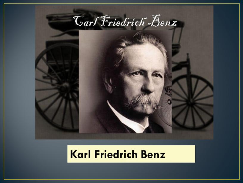 Karl Friedrich Benz