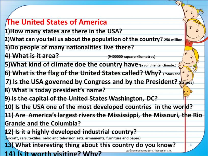 The United States of America 1)How many states are there in the