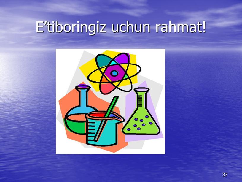 E’tiboringiz uchun rahmat! 37