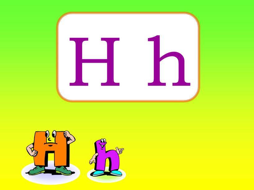 H h