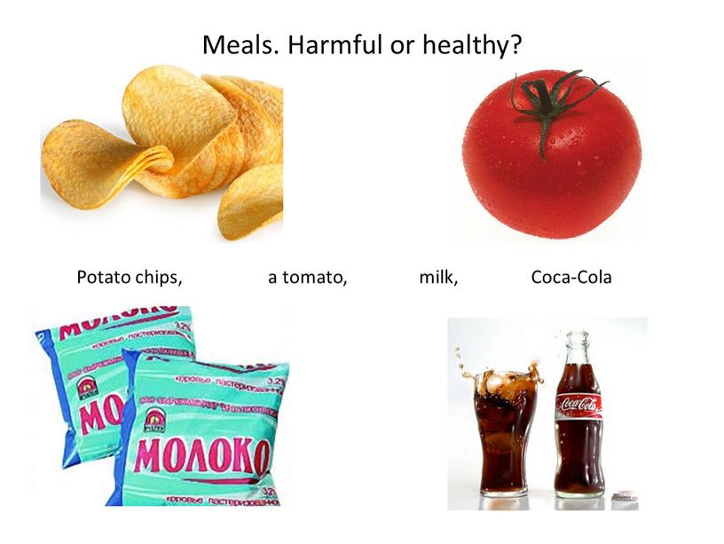 Meals. Harmful or healthy?