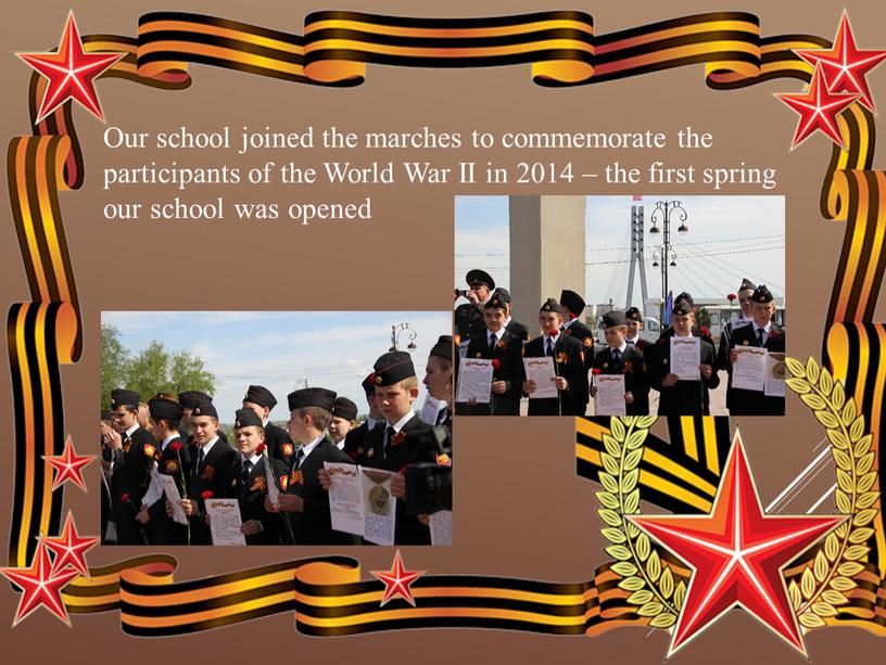 Our school joined the marches to commemorate the participants of the