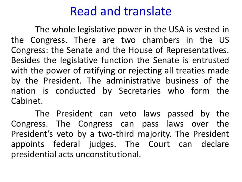 Read and translate The whole legislative power in the