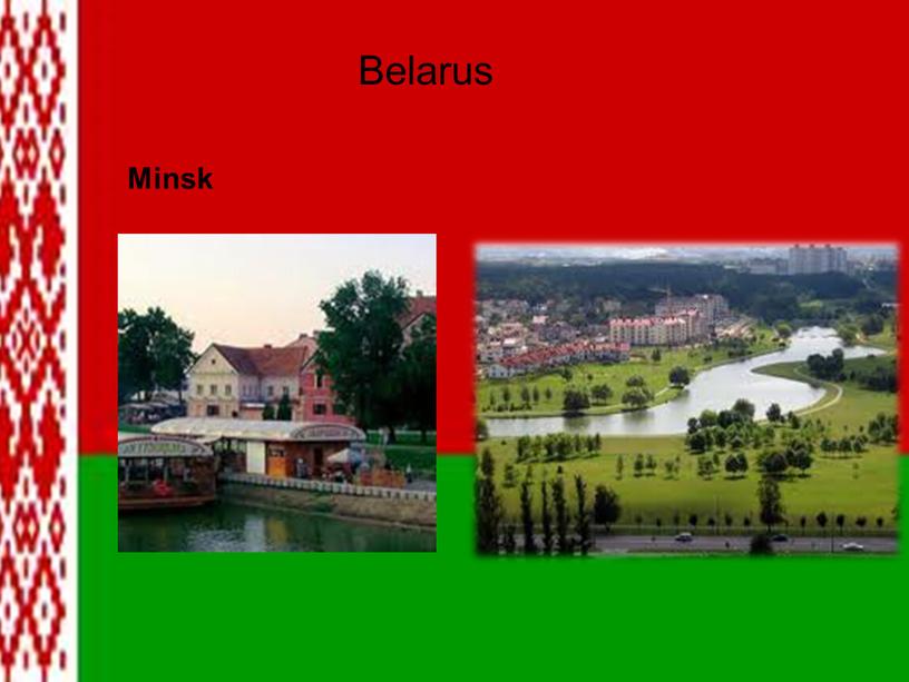 Belarus Minsk