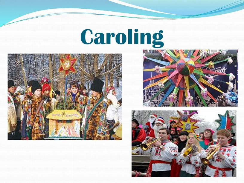 Caroling