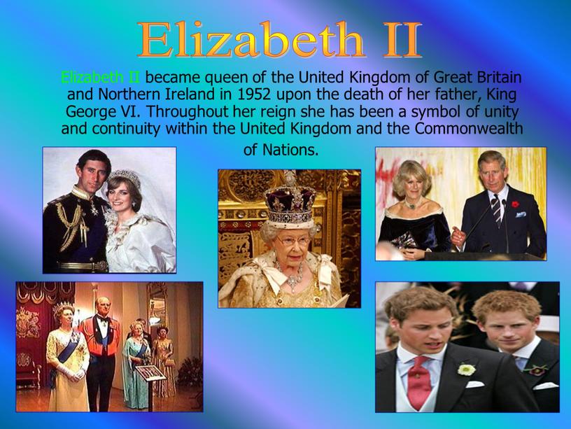 Elizabeth II became queen of the