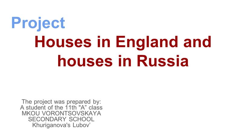 Project Houses in England and houses in