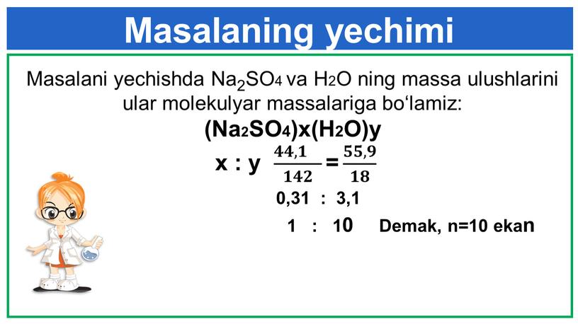 Masalaning yechimi Masalani yechishda