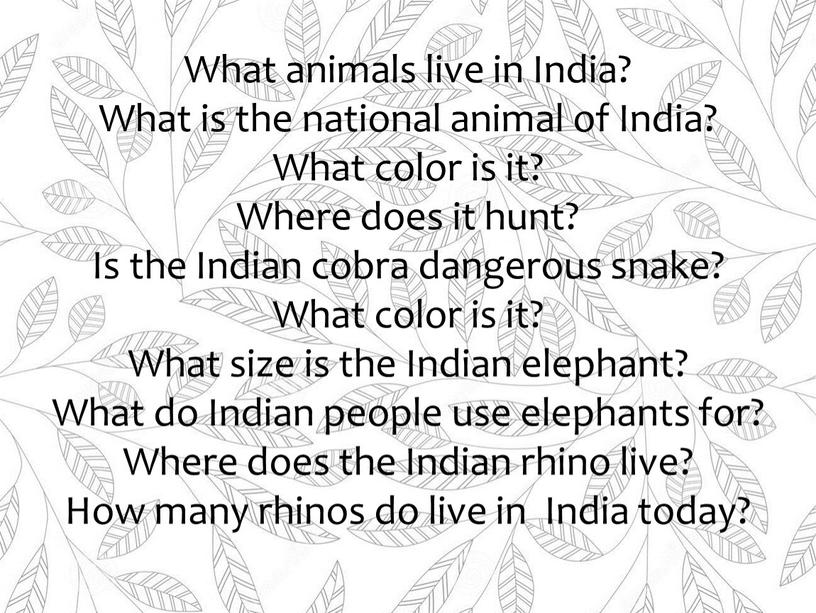 What animals live in India? What is the national animal of