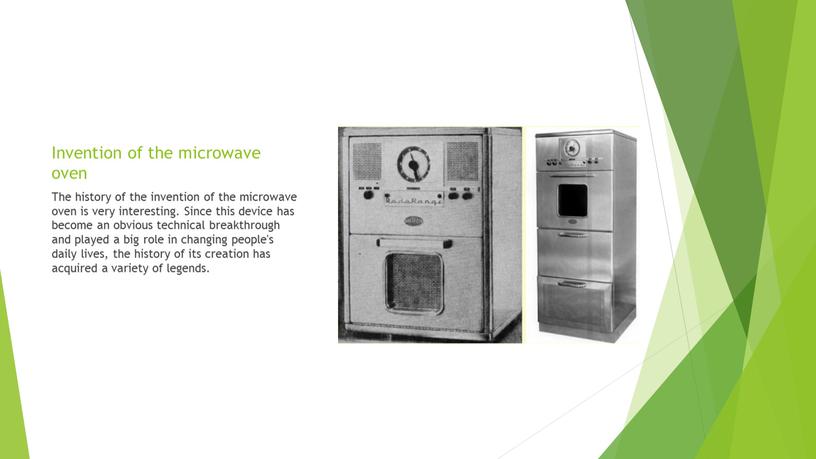 Invention of the microwave oven