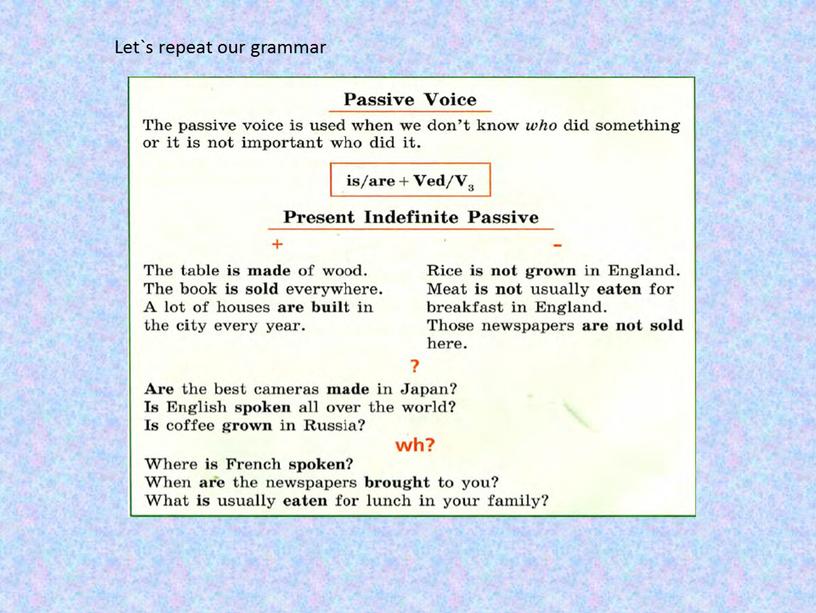 Let`s repeat our grammar