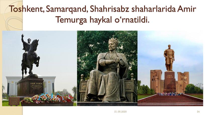 Toshkent, Samarqand, Shahrisabz shaharlarida