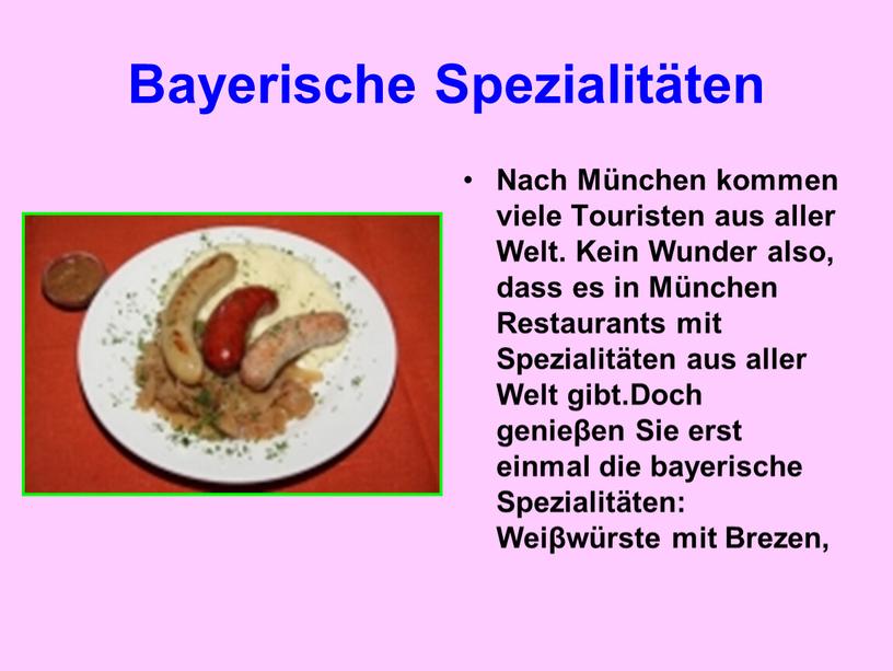 Bayerische Spezialitäten Nach