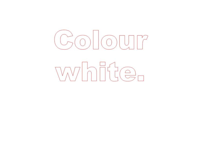 Colour white.