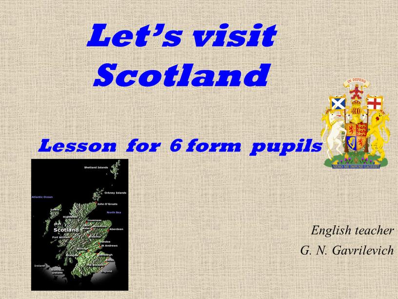 Let’s visit Scotland Lesson for 6 form pupils