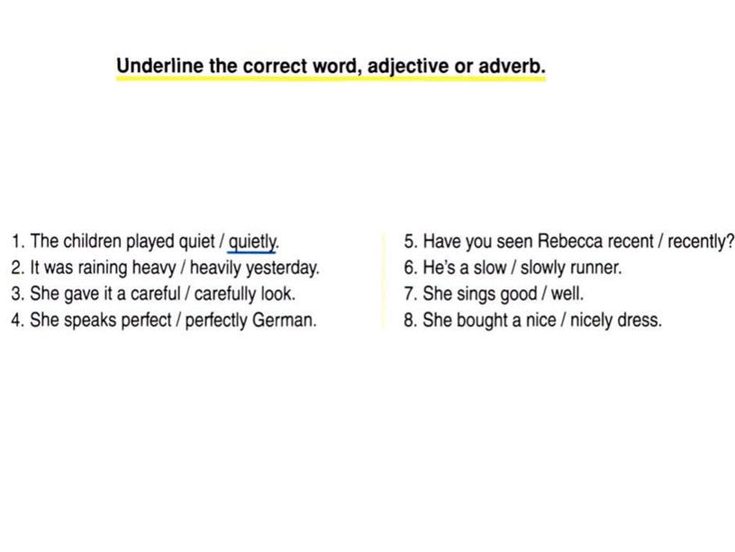 8 Adjectives, Adverbs. 8 class