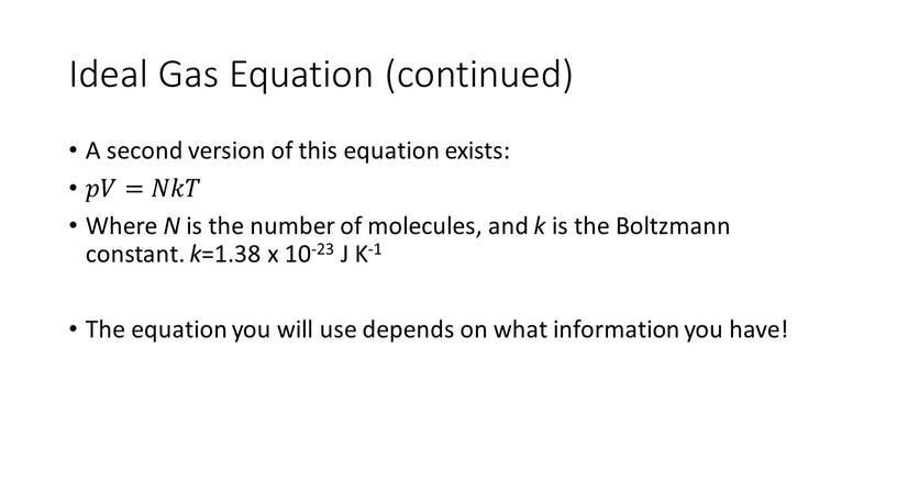 Ideal Gas Equation (continued)