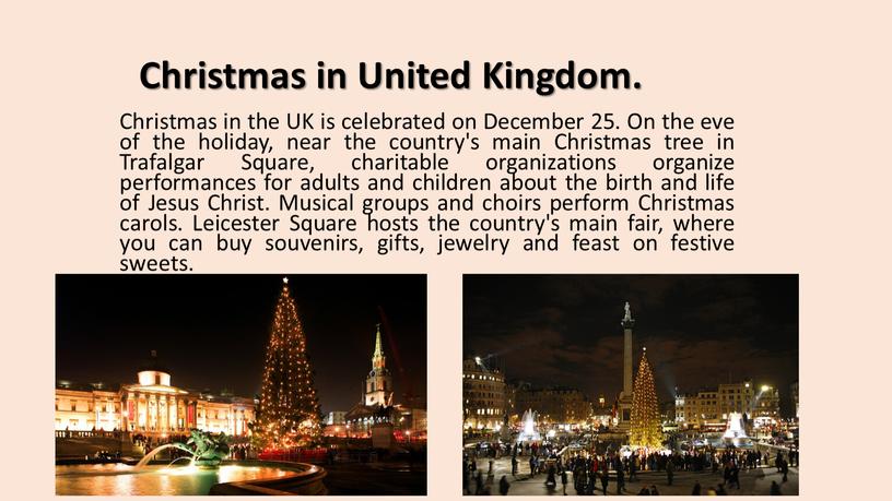 Christmas in United Kingdom. Christmas in the