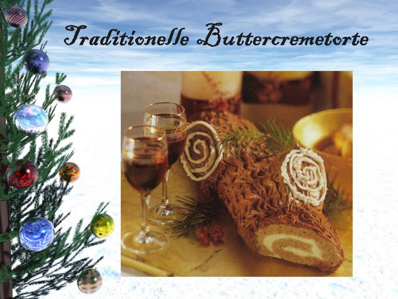 Traditionelle Buttercremetorte